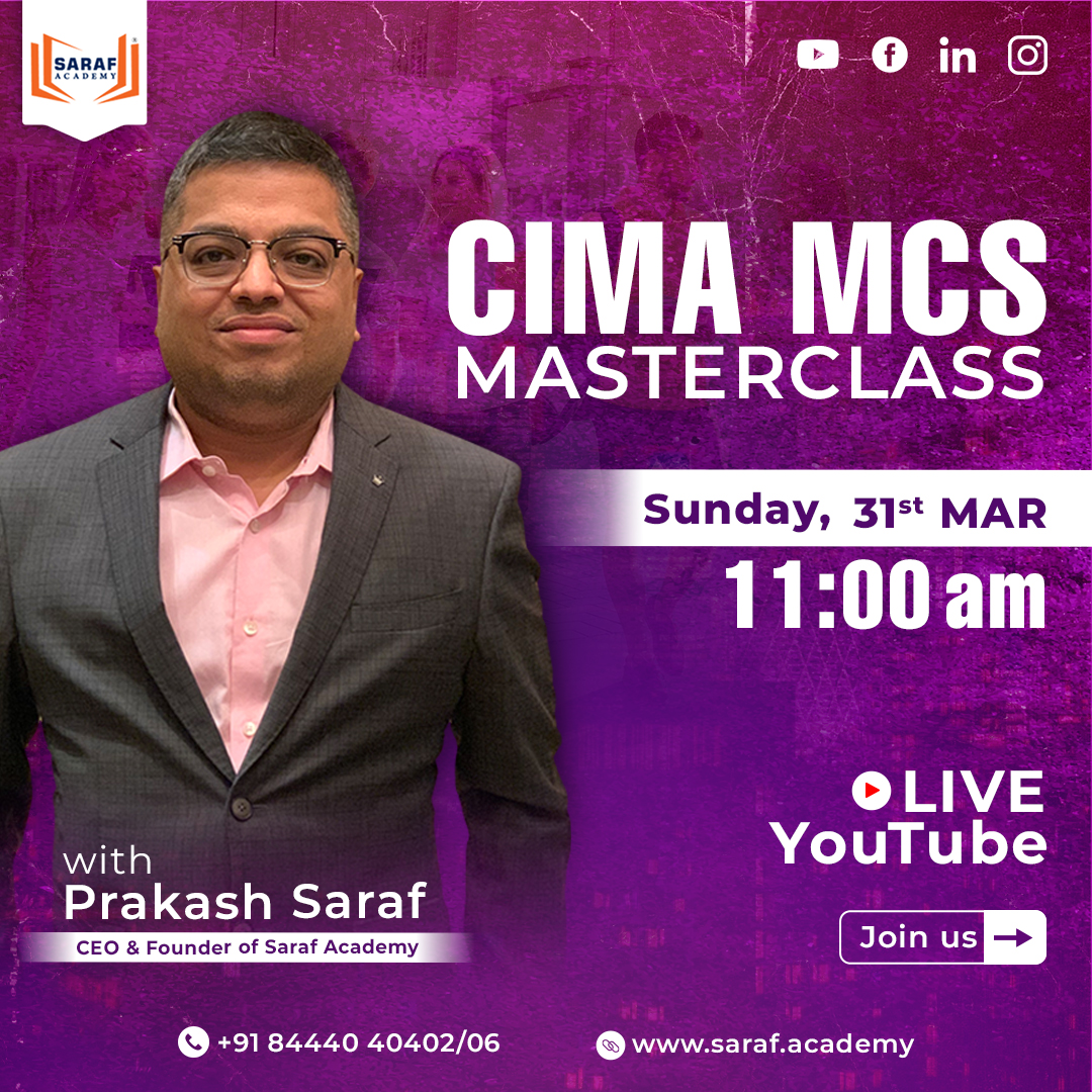 CIMA MCS MASTERCLASS Specially Designed by Prakash Saraf YouTube