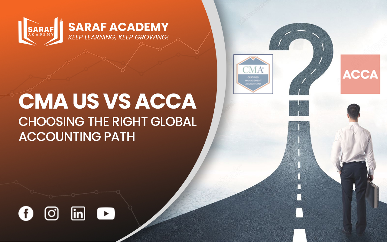 CMA US Course | CMA US 2025 | CMA US Classes Saraf Academy | CMA US Eligibility | CMA US Career | Saraf Academy Online finance Course | CMA US Vs ACCA