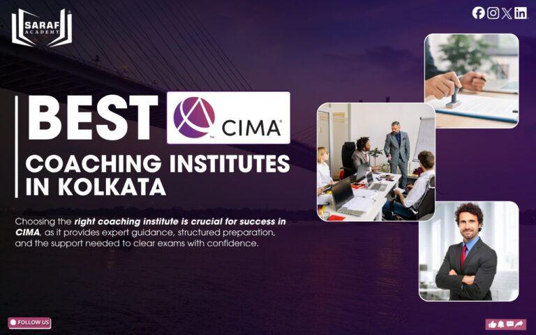 Best CIMA Coaching Institutes in Kolkata (2026 Updated Guide) | CIMA online course | CIMA classes in Kolkata | Best CIMA coaching institute in Kolkata