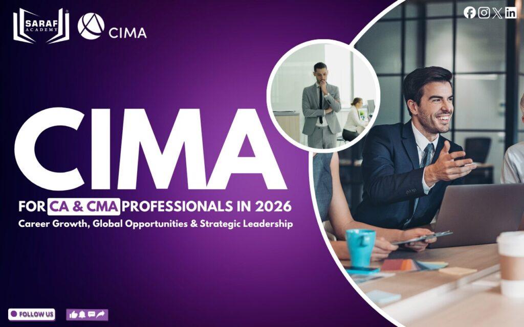 Why CIMA Is the Next Strategic Move for CA & CMA Professionals in 2026 | CIMA Online course | Best CIMA Coaching Classes in Kolkata & India | Best Management course for CA & CMA Professionals | CIMA US Course Online 