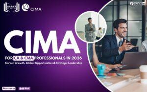Why CIMA Is the Next Strategic Move for CA & CMA Professionals in 2026 | CIMA Online course | Best CIMA Coaching Classes in Kolkata & India | Best Management course for CA & CMA Professionals | CIMA US Course Online