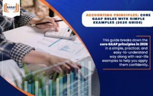 Accounting Principles: Core GAAP Rules With Simple Examples (2026 Guide)
